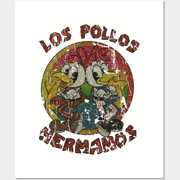 LOS POLLOS HERMANOS MEME 80S -RETRO STYLE Wall Art by lekhartimah